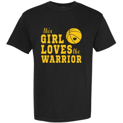 This Loves The Warriors Basketball Garment-Dyed Heavyweight T-Shirt