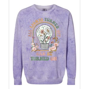 The Light That Turns Off Can Be Turned Back On 2 Sided Colorblast Crewneck Sweatshirt