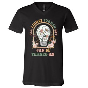 The Light That Turns Off Can Be Turned Back On 2 Sided V-Neck T-Shirt