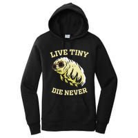 Tardigrade Live Tiny Die Never Water Bear Microbiology Women's Pullover Hoodie