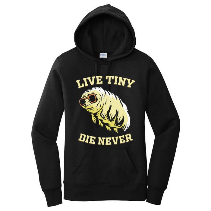 Tardigrade Live Tiny Die Never Water Bear Microbiology Women's Pullover Hoodie