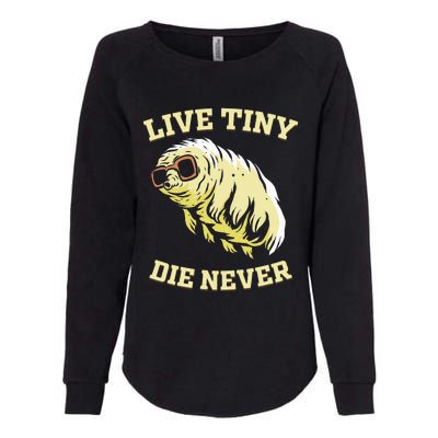 Tardigrade Live Tiny Die Never Water Bear Microbiology Womens California Wash Sweatshirt