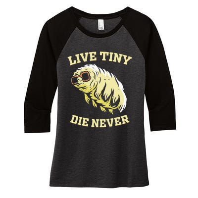 Tardigrade Live Tiny Die Never Water Bear Microbiology Women's Tri-Blend 3/4-Sleeve Raglan Shirt