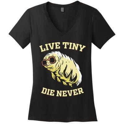 Tardigrade Live Tiny Die Never Water Bear Microbiology Women's V-Neck T-Shirt