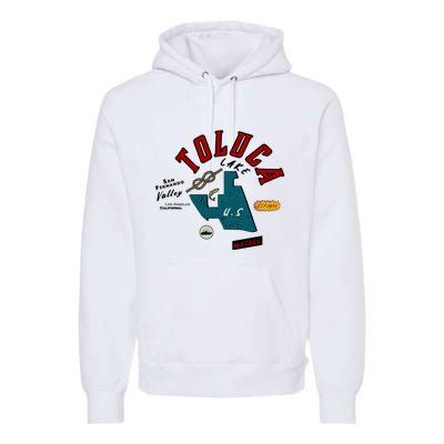 Toluca Lake Premium Hoodie