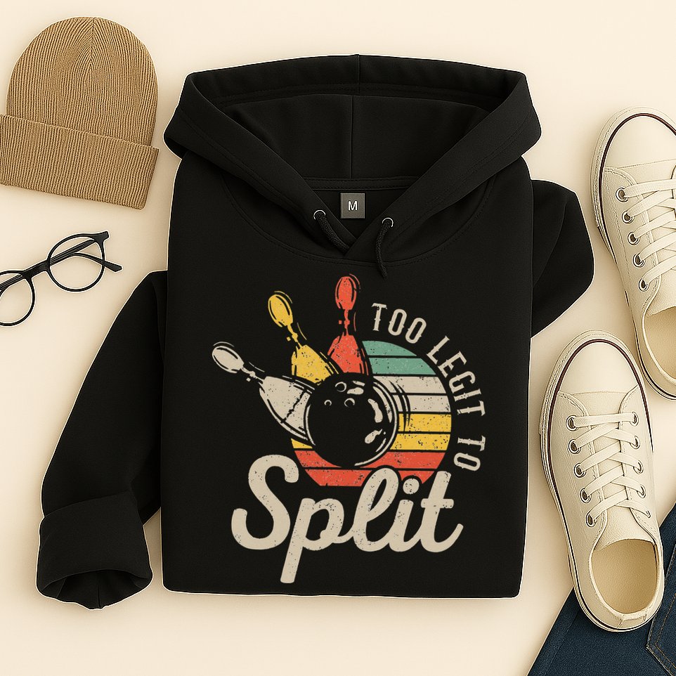 Too Legit To Split Retro Bowling Funny Bowler Bowling Team Hoodie