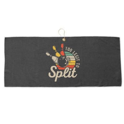 Too Legit To Split Retro Bowling Funny Bowler Bowling Team Large Microfiber Waffle Golf Towel