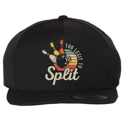 Too Legit To Split Retro Bowling Funny Bowler Bowling Team Wool Snapback Cap