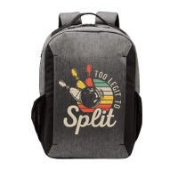 Too Legit To Split Retro Bowling Funny Bowler Bowling Team Vector Backpack