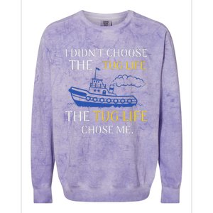 Tug Life Tugboat Funny Boating Quote Colorblast Crewneck Sweatshirt