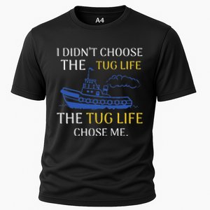 Tug Life Tugboat Funny Boating Quote Cooling Performance Crew T-Shirt