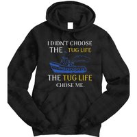 Tug Life Tugboat Funny Boating Quote Tie Dye Hoodie