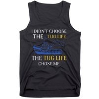 Tug Life Tugboat Funny Boating Quote Tank Top