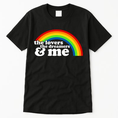 The Lovers The Dreamers And Me Tall T-Shirt