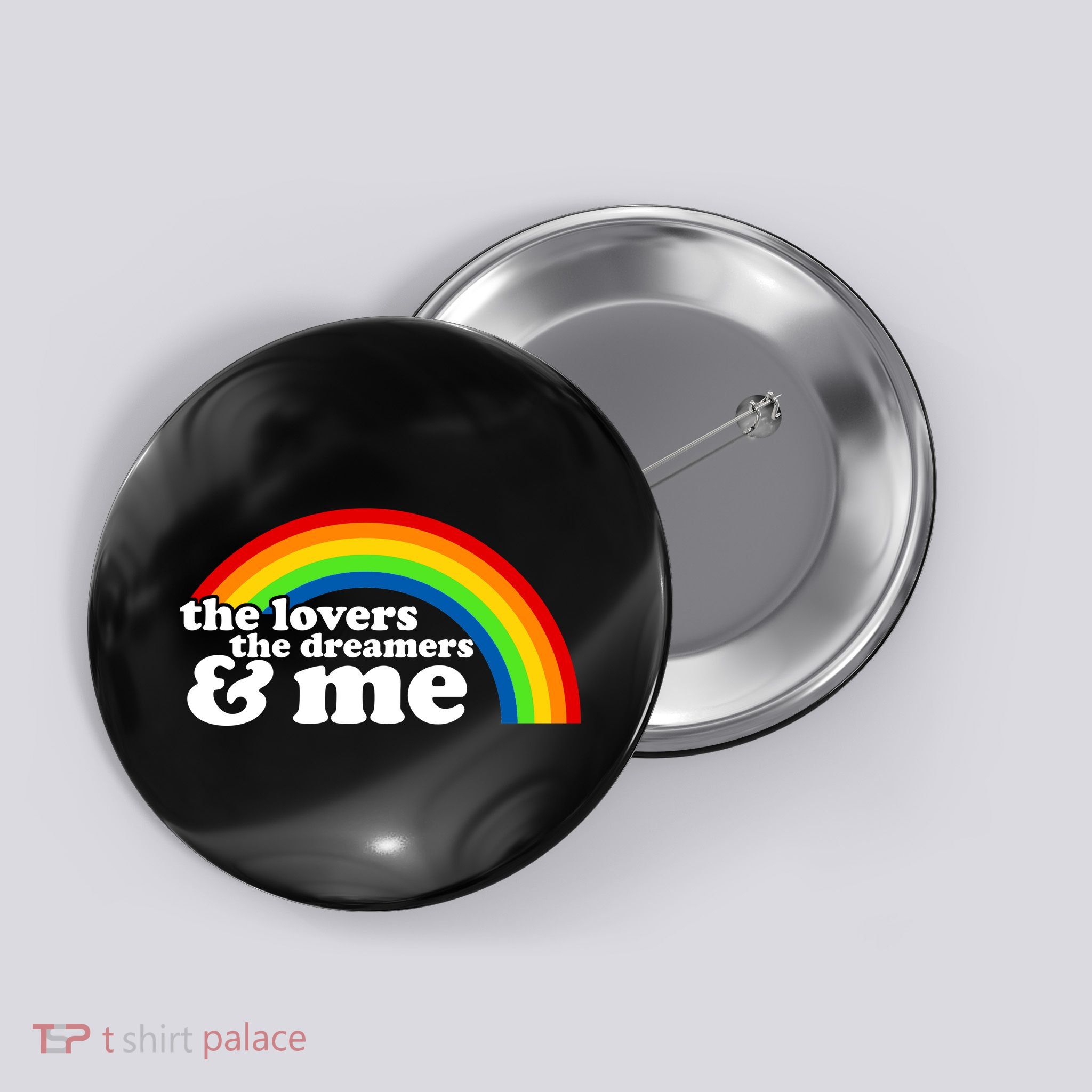 The Lovers The Dreamers And Me Button