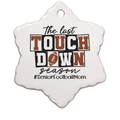 The Last Touchdown Season Senior Football Ceramic Star Ornament