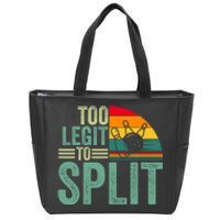 Too Ligit To Split Funny Bowlers & Bowling Player Zip Tote Bag