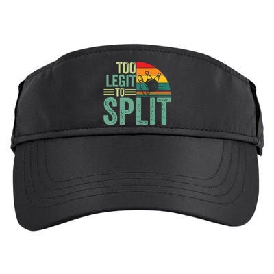 Too Ligit To Split, Funny Bowlers & Bowling Player Adult Drive Performance Visor