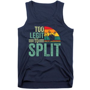 Too Ligit To Split, Funny Bowlers & Bowling Player Tank Top