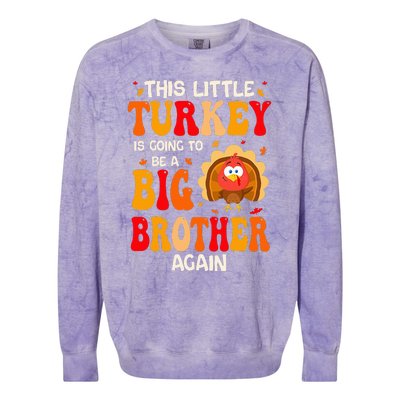 This Lil Turkey Going To Be A Big Brother Again Thanksgiving Colorblast Crewneck Sweatshirt