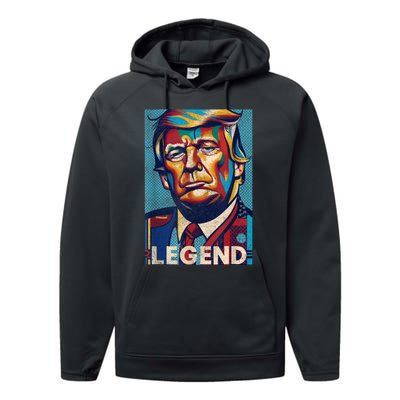 Trump Legend Tshirt Performance Fleece Hoodie