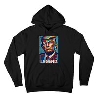 Trump Legend Tshirt Hoodie