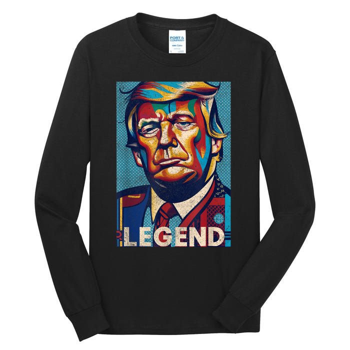 Trump Legend Tshirt Tall Long Sleeve T-Shirt