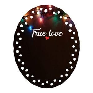 True Love Ceramic Oval Ornament