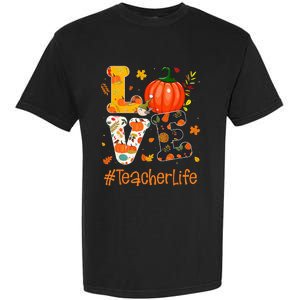 Thanksgiving Love Teacher Life Happy Fall Yall Autumn Garment-Dyed Heavyweight T-Shirt