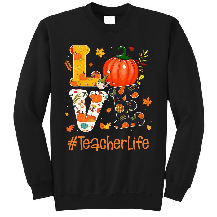 Thanksgiving Love Teacher Life Happy Fall Yall Autumn Sweatshirt