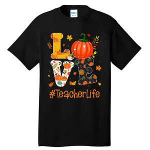 Thanksgiving Love Teacher Life Happy Fall Yall Autumn Tall T-Shirt