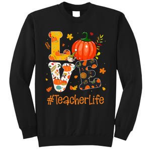 Thanksgiving Love Teacher Life Happy Fall Yall Autumn Tall Sweatshirt