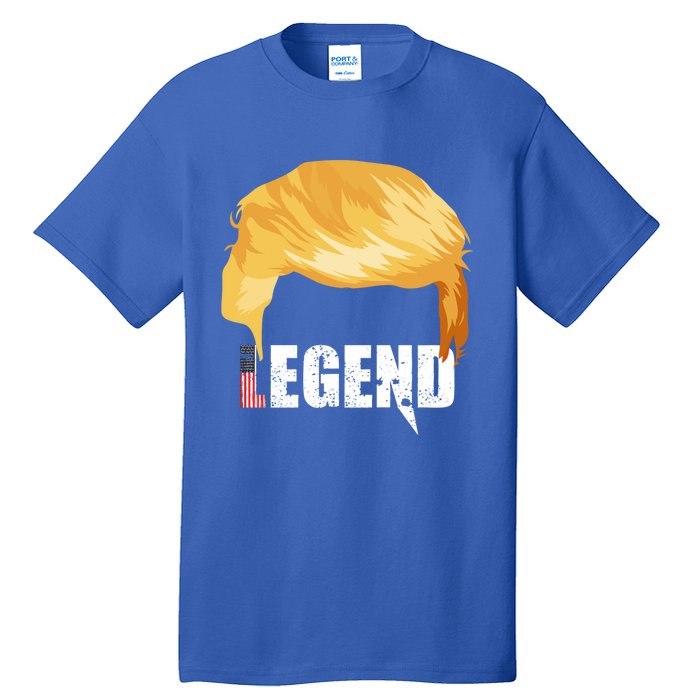 Trump Legend Trump Gift Tall T-Shirt