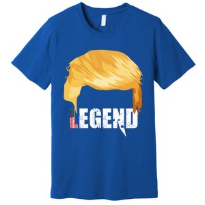 Trump Legend Trump Gift Premium T-Shirt