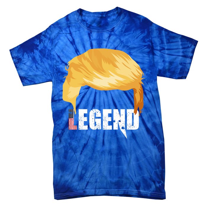 Trump Legend Trump Gift Tie-Dye T-Shirt