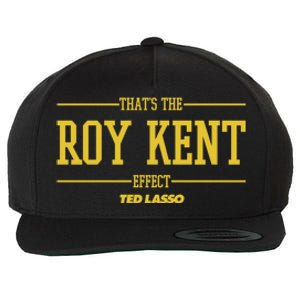 Ted Lasso That's The Roy Kent Effect Wool Snapback Cap