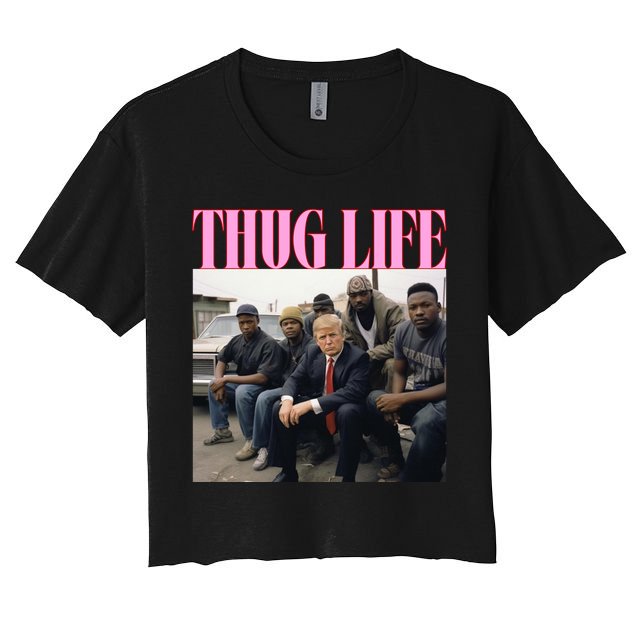 Thug Life Trump’S Kangaroo Conviction Women's Crop Top Tee