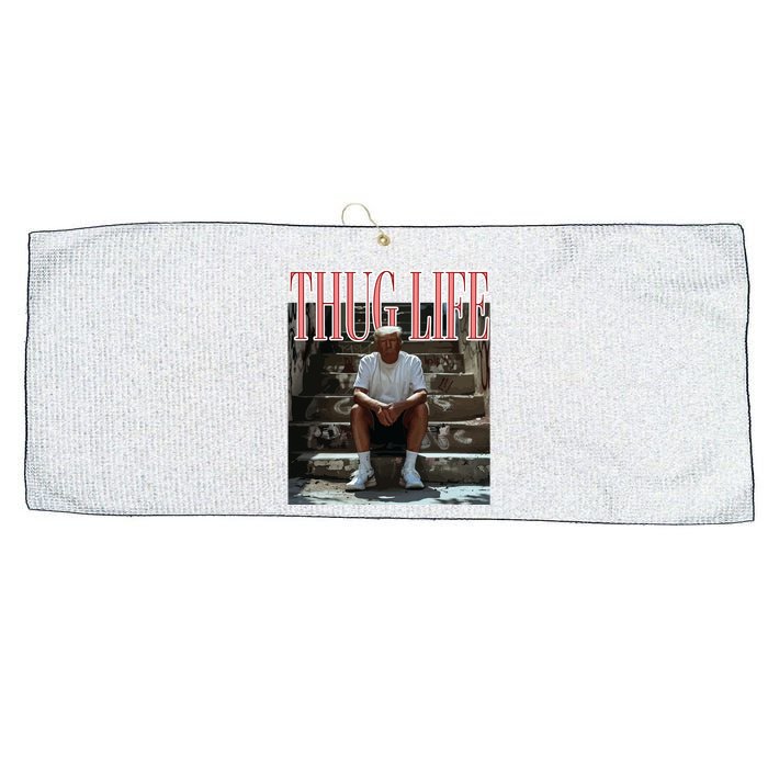 Thug Life Trump  Funny Trump Republican Large Microfiber Waffle Golf Towel