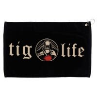 Tig Life Tungsten Inert Gas Welder Gtaw Arc Welding Grommeted Golf Towel