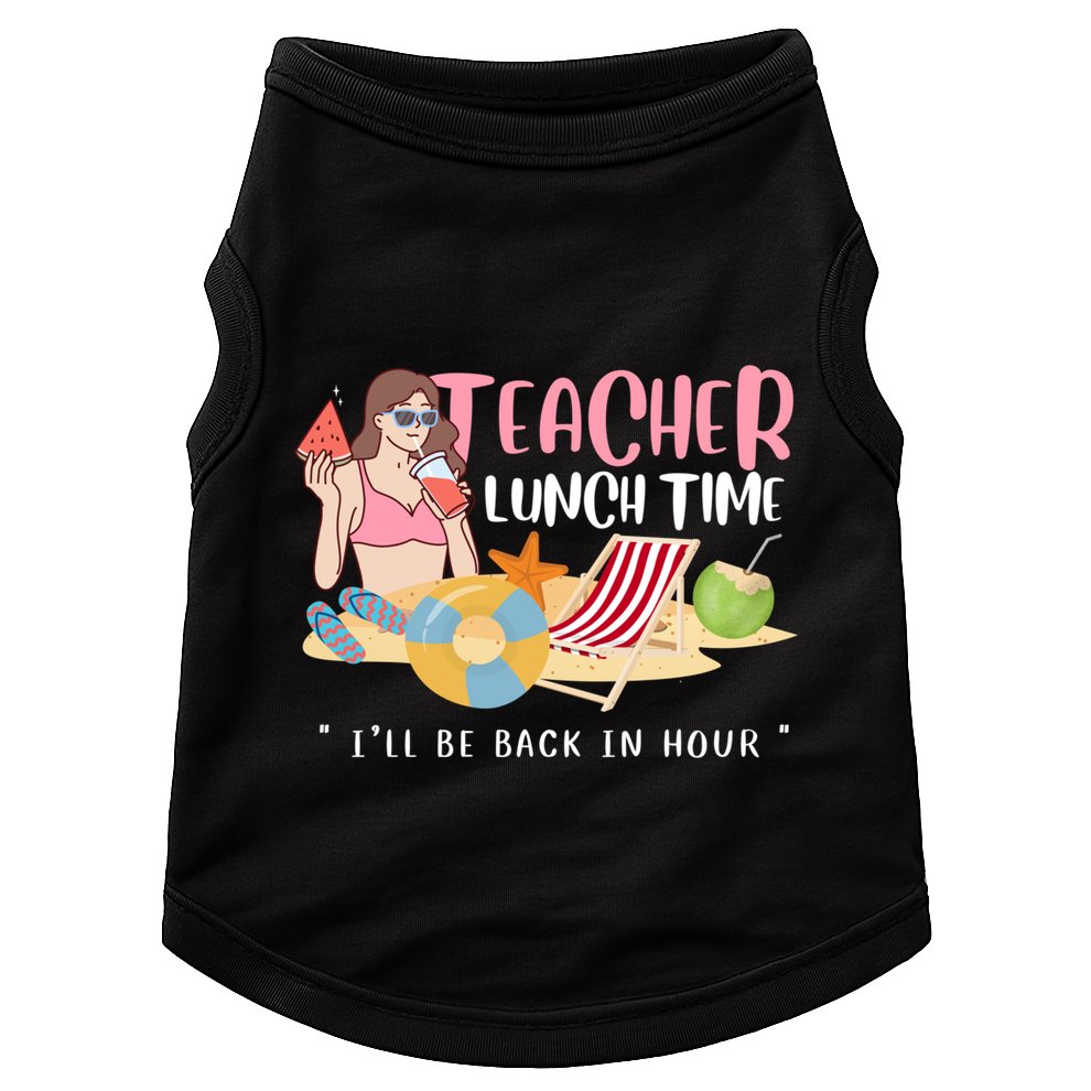 Teacher Lunch Time Funny Teacher Vacation Summer Beach Great Gift Doggie Tank