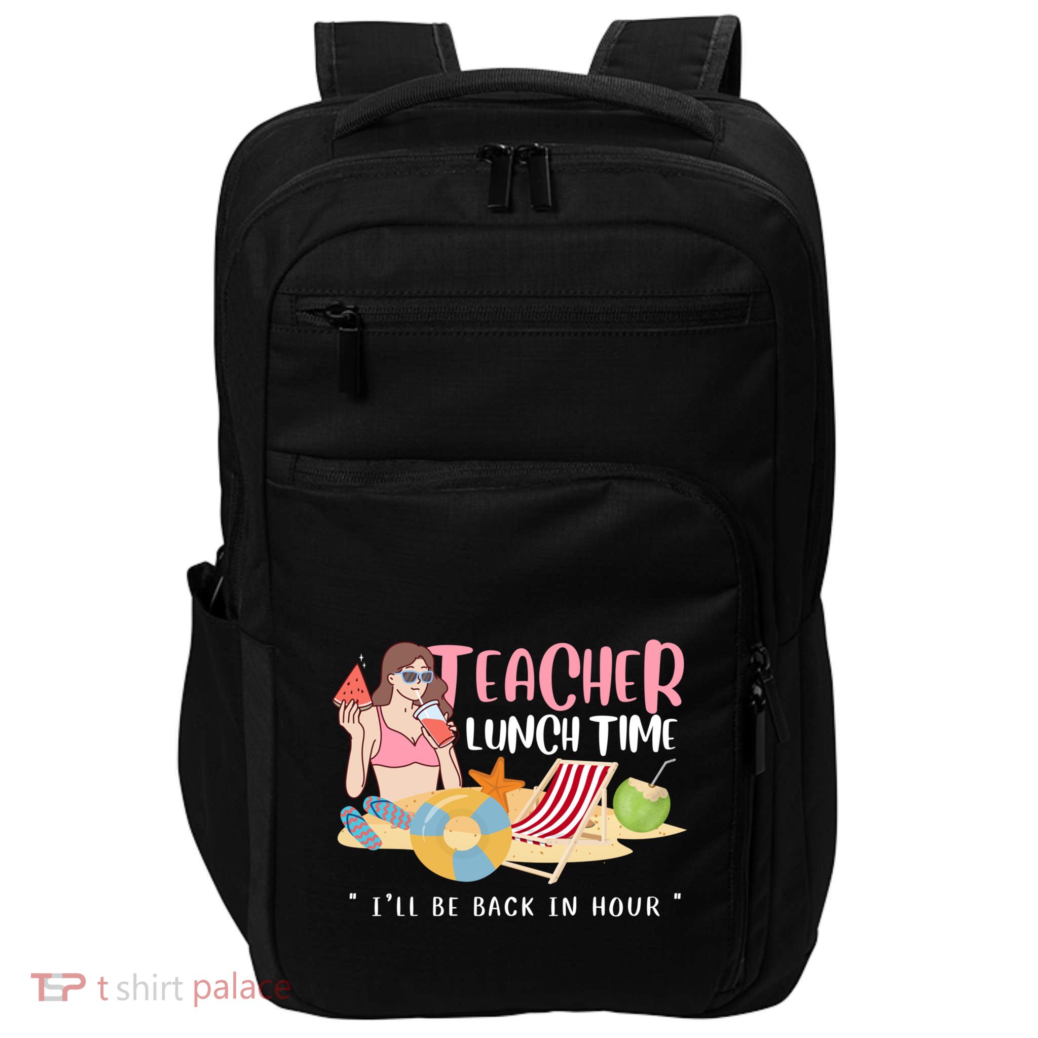 Teacher Lunch Time Funny Teacher Vacation Summer Beach Great Gift Impact Tech Backpack