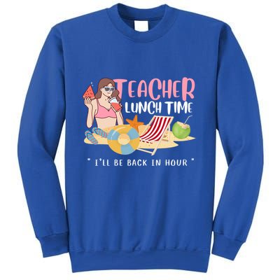 Teacher Lunch Time Funny Teacher Vacation Summer Beach Great Gift Sweatshirt