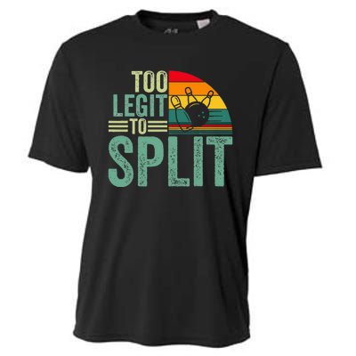 Too Ligit To Split Funny Bowlers & Bowling Player Cooling Performance Crew T-Shirt