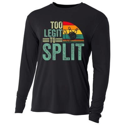 Too Ligit To Split Funny Bowlers & Bowling Player Cooling Performance Long Sleeve Crew