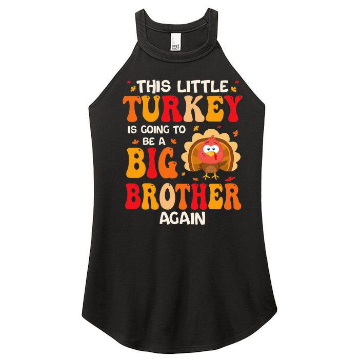 This Lil Turkey Going To Be A Big Brother Again Thanksgiving Women’s Perfect Tri Rocker Tank