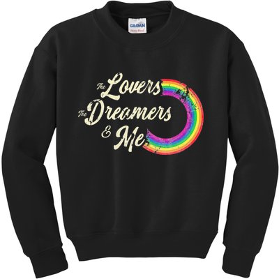The Lovers The Dreamers And Me Rainbow Kids Sweatshirt