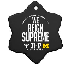 T.E.X.A.S Longhorns Vs M.I.C.H.I.G.A.N Score 3112 We Reign Supreme Ceramic Star Ornament