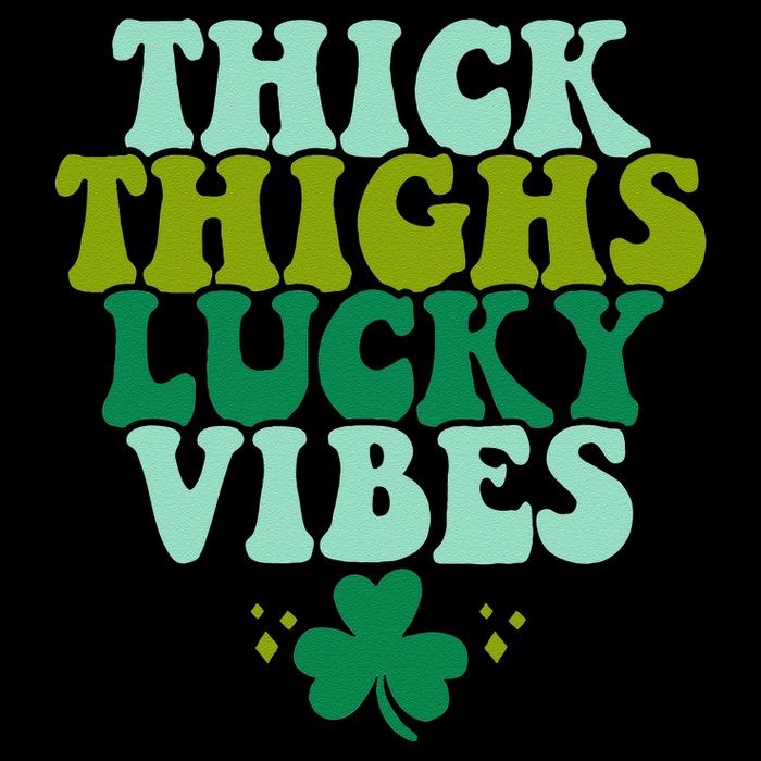 Thickhighs Lucky Vibes Funny St. Patrick's Day Clothes Performance Shirt