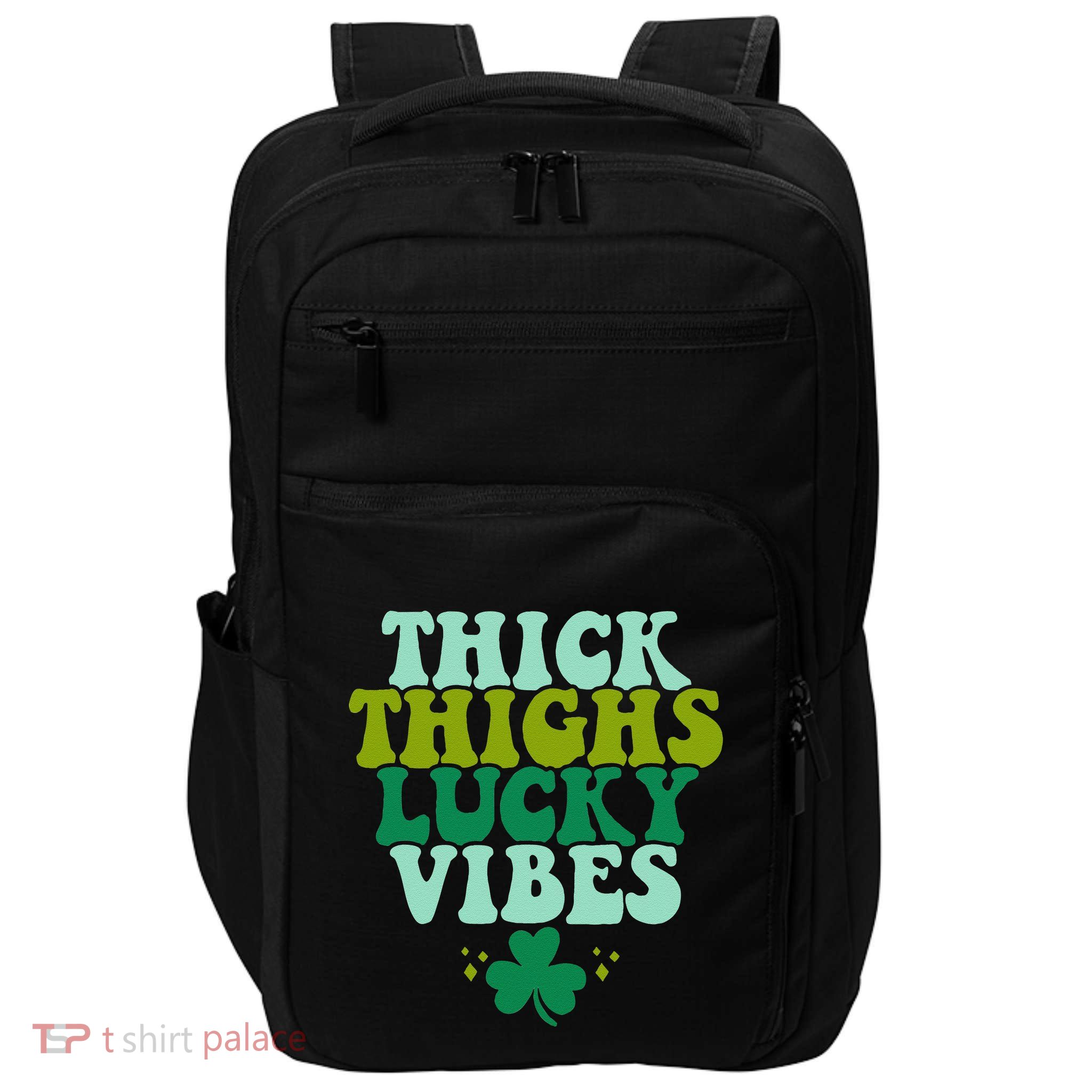 Thickhighs Lucky Vibes Funny St. Patrick's Day Clothes Impact Tech Backpack