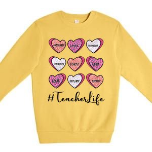 Teachers Life Valentines Day Heart Candy Premium Crewneck Sweatshirt